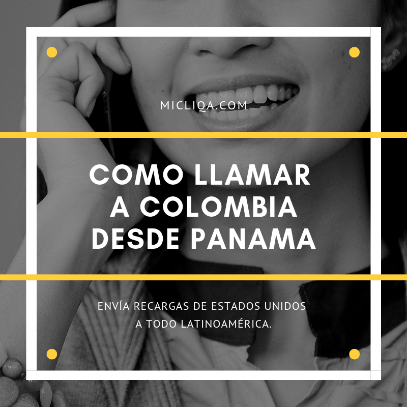 How to call Colombia from Panama