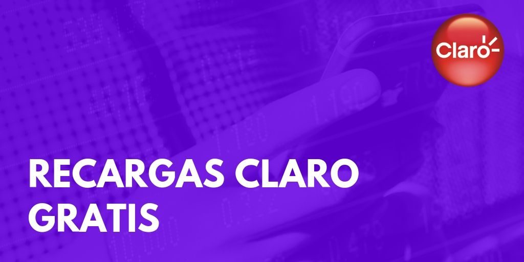 Recargas claro gratis