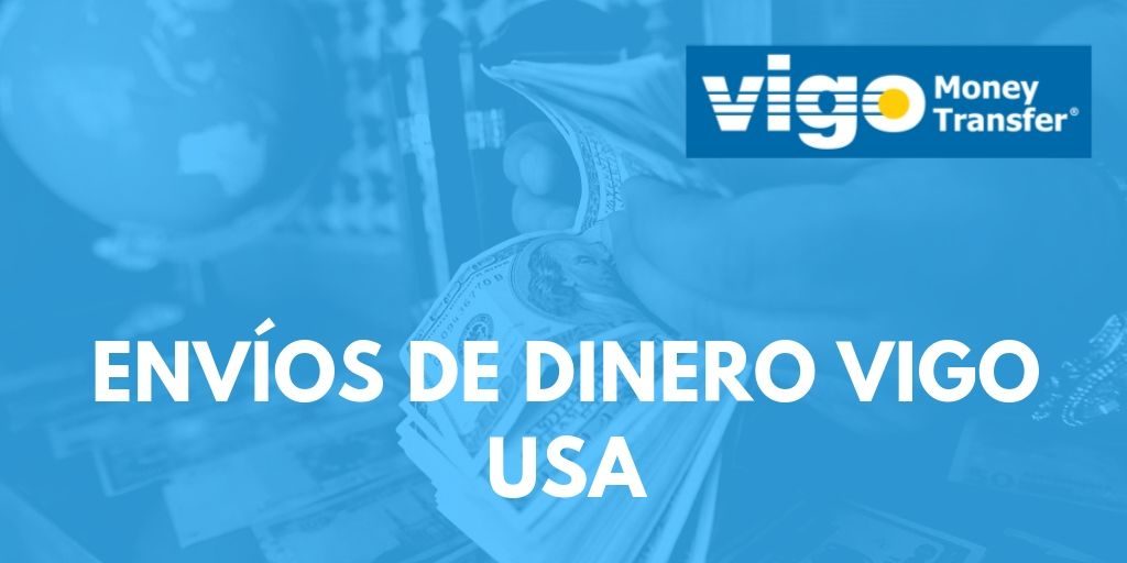 Envíos de dinero Vigo USA