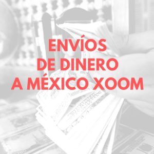 Envíos de dinero a México Xoom